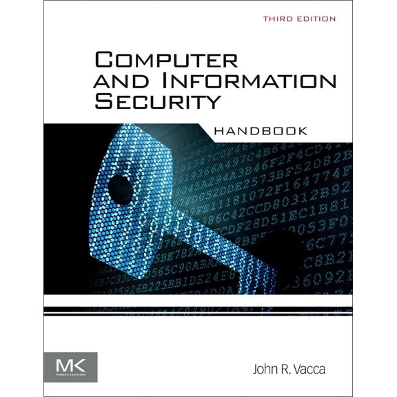 Computer and Information Security Handbook
