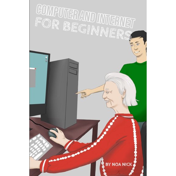 Computer and Internet for Beginners