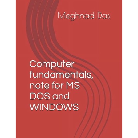 Computer fundamentals, note for MS DOS and WINDOWS, (Paperback)