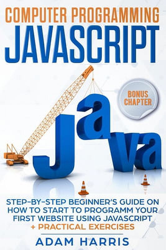 Computer programming Javascript : step-by-step beginner's guide on how ...