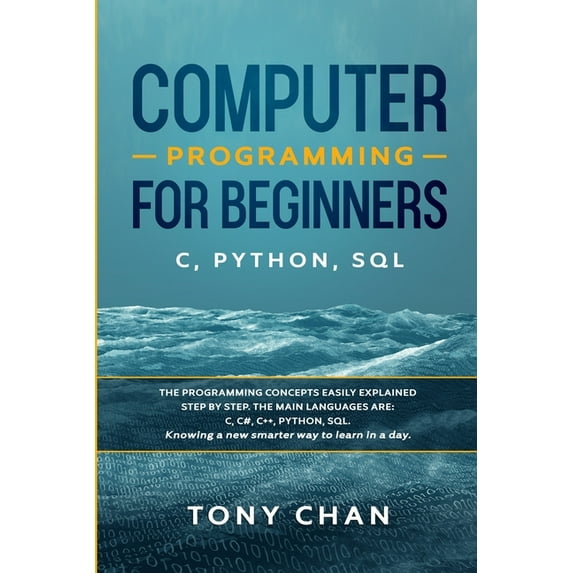 Computer programming for beginners : The programming concepts easily ...
