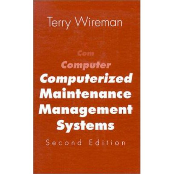 Pre-Owned Computerized Maintenance Management Systems (Hardcover) 0831130547 9780831130541