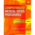 thumbnail image 1 of Computerized Medical Office Procedures : A Worktext Using Medisoft v14 (Edition 2) (Paperback), 1 of 1