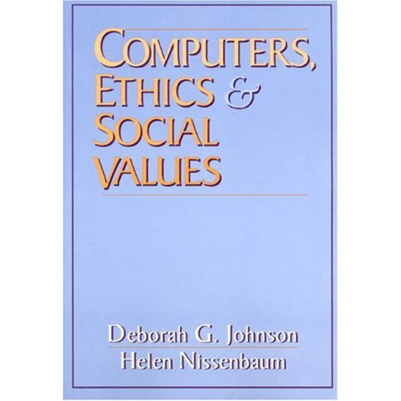 Pre-Owned Computers, Ethics and Social Values (Paperback) 0131031104 9780131031104
