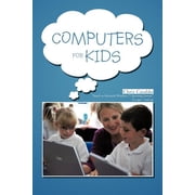 Computers For Kids, Paperback