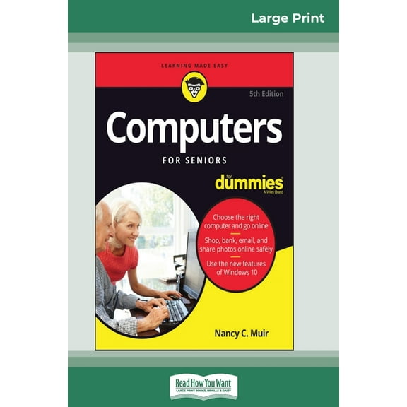Computers For Seniors For Dummies, 5th Edition (16pt Large Print Edition), (Paperback)