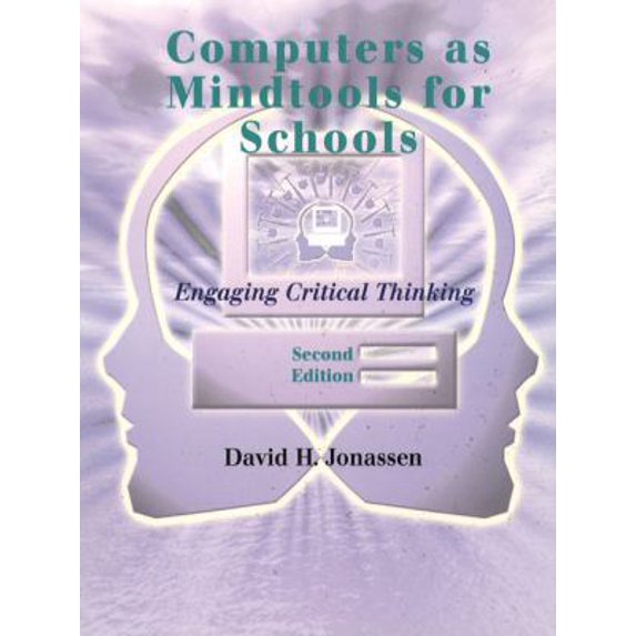 Pre-Owned Computers as Mindtools for Schools : Engaging Critical Thinking (Paperback) 9780130807090