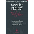 thumbnail image 1 of Computing Prosody: Computational Models for Processing Spontaneous Speech, (Paperback), 1 of 1