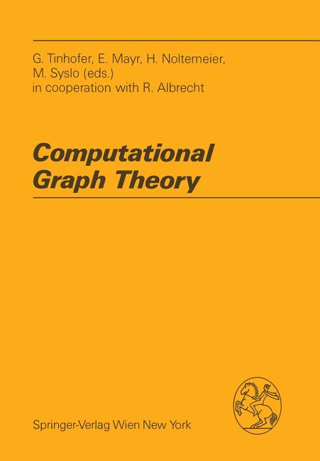 Computing Supplementa Computational Graph Theory, Book 7, (Paperback)