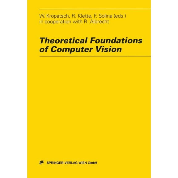 Computing Supplementa Theoretical Foundations of Computer Vision, Book 11, (Paperback)