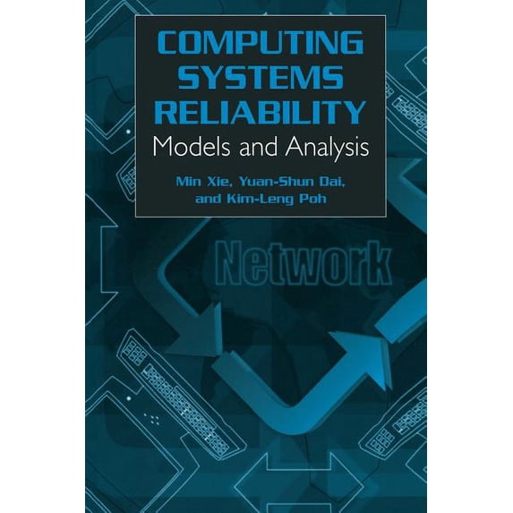 Computing System Reliability: Models and Analysis, (Paperback)