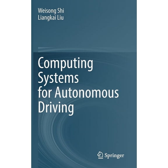 Computing Systems for Autonomous Driving, (Hardcover)