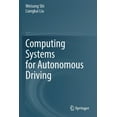 thumbnail image 1 of Computing Systems for Autonomous Driving, (Paperback), 1 of 1