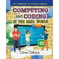 thumbnail image 1 of Pre-Owned Computing and Coding in the Real World (Hardcover) 9780778736219, 1 of 1