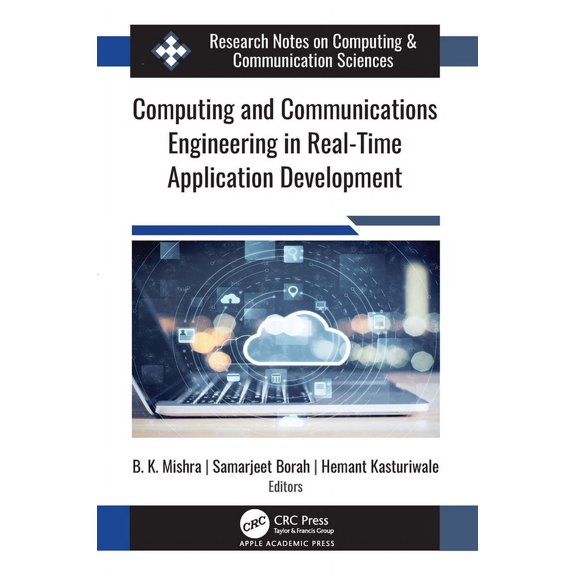 Computing and Communications Engineering in Real-Time Application Development, (Hardcover)