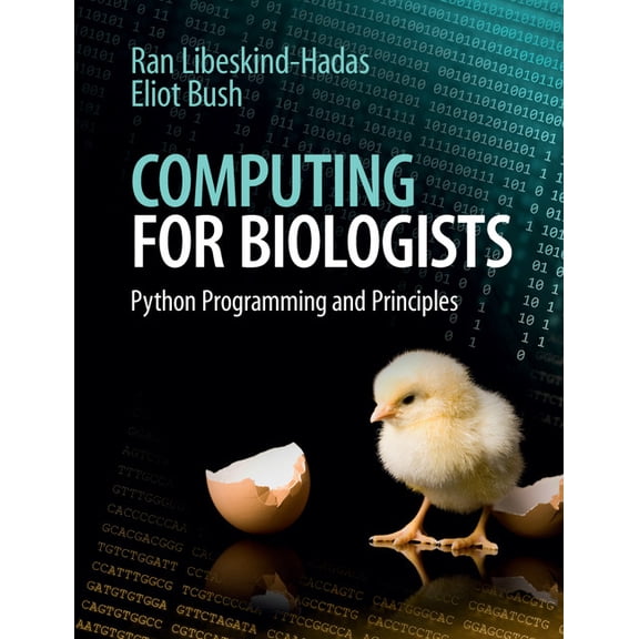 Computing for Biologists: Python Programming and Principles, (Paperback)