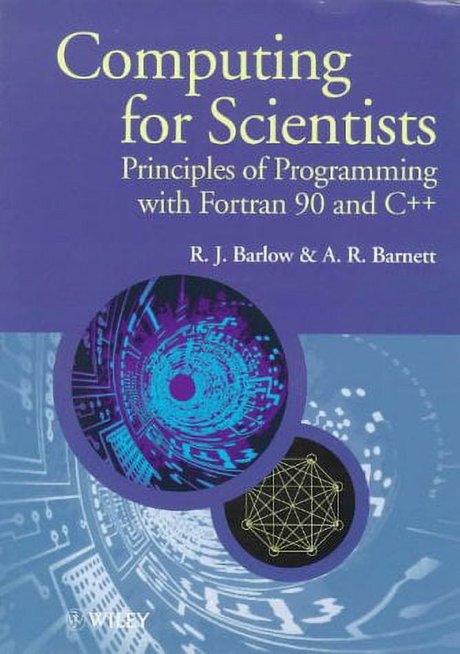Pre-Owned Computing for Scientists: Principles of Programming with ...