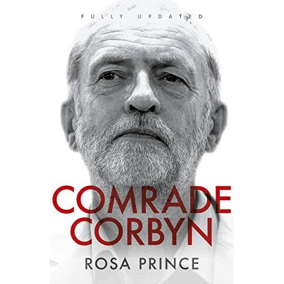 Comrade Corbyn - Updated New Edition 2018