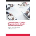 thumbnail image 1 of Comunicación y Cultura Organizacional. Estudio de caso de una OSC (Paperback), 1 of 1