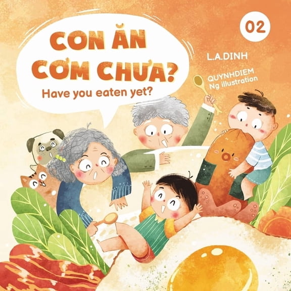 Con n Cm Cha? Have You Eaten Yet? (Paperback) by Hoa Lu Dinh, L a Dinh