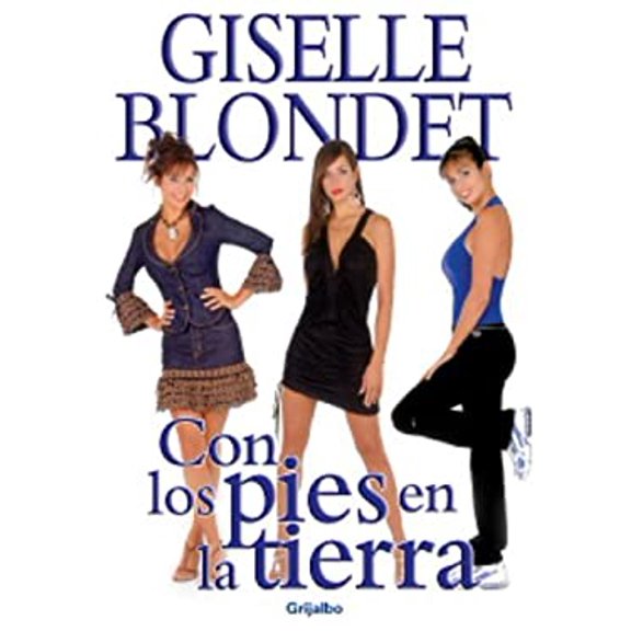 Pre-Owned Con Los Pies En La Tierra (Paperback) 1400084776 9781400084777