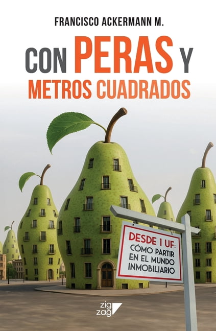 Con Peras y metros cuadrados, (Paperback)