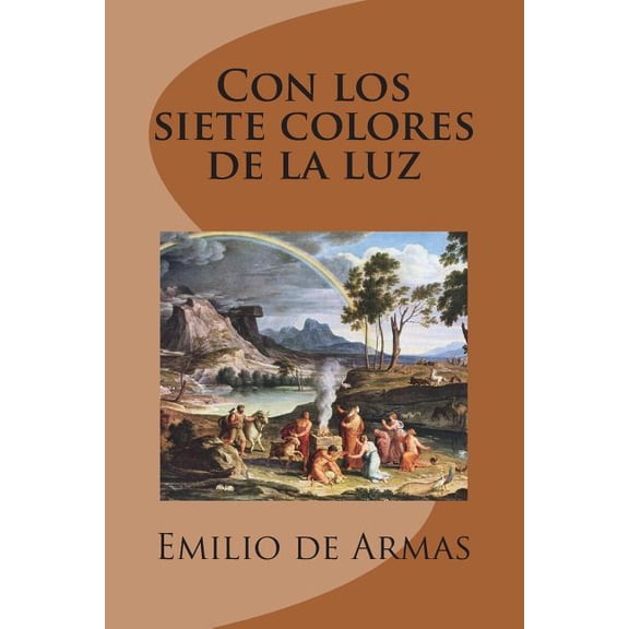 Con los siete colores de la luz (Paperback)