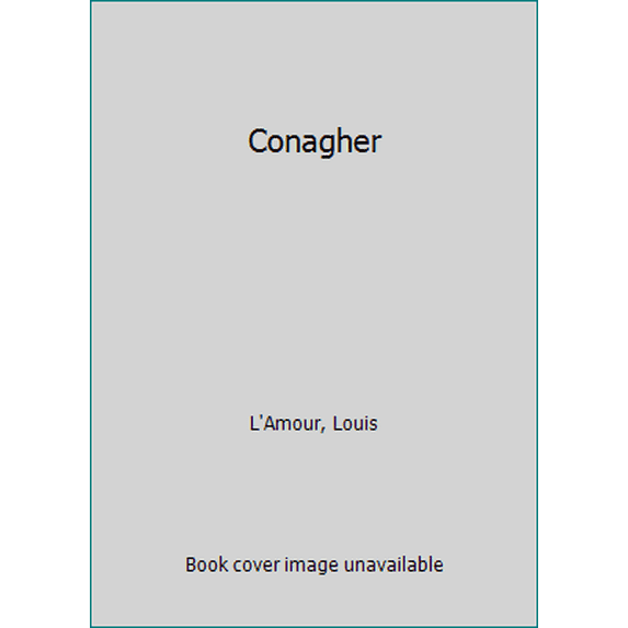 Pre-Owned Conagher (Paperback) 0553228439 9780553228434