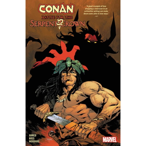 Pre-Owned Conan: Battle for the Serpent Crown (Paperback) 9781302924461
