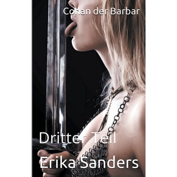 Conan Der Barbar Conan der Barbar: Dritter Teil, Book 3, (Paperback)