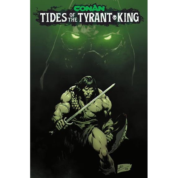 Conan The Barbarian: Tides of The Tyrant King #1 Cover A - Titan Comics - September 23 2026