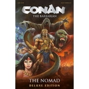 Conan the Barbarian Conan the Barbarian The Nomad Deluxe Edition, Hardcover