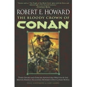 Conan the Barbarian The Bloody Crown of Conan, Book 2, Paperback