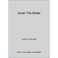 thumbnail image 1 of Pre-Owned Conan The Raider (Unknown) 0812542622 9780812542622, 1 of 1