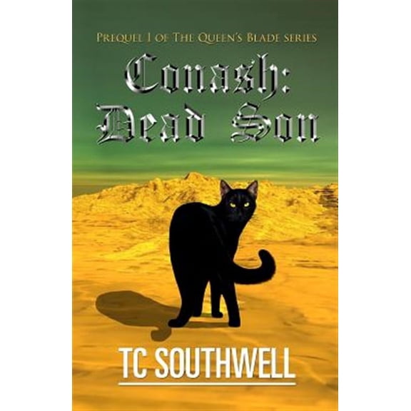 Conash: Dead Son: The Queen's Blade Prequel I