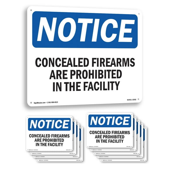 Concealed Firearms Prohibited Facility OSHA Notice Aluminum Sign 10 Inch x 7 Inch - 10 Pack