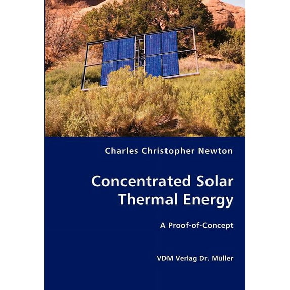 Concentrated Solar Thermal Energy (Paperback)