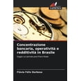 thumbnail image 1 of Concentrazione bancaria, operatività e redditività in Brasile, (Paperback), 1 of 1