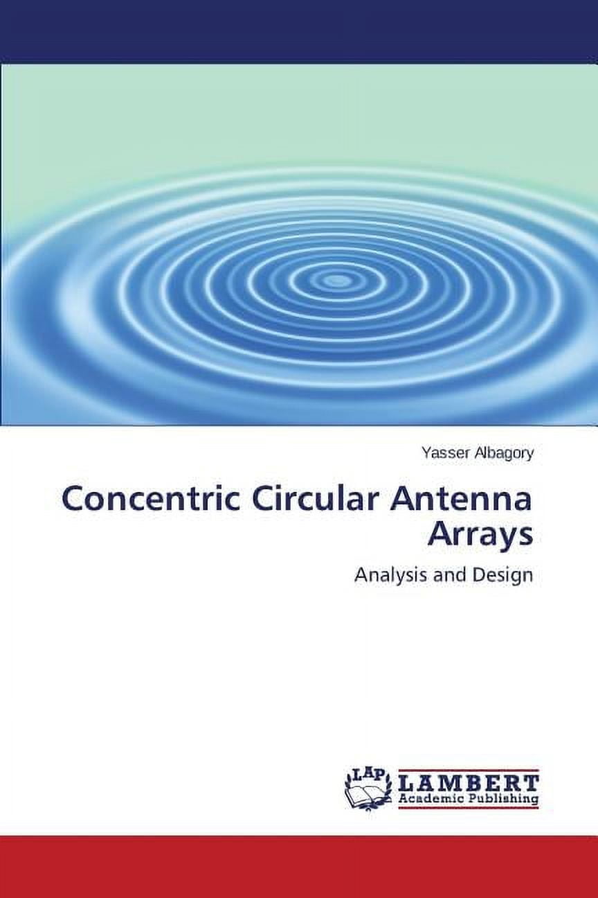 Concentric Circular Antenna Arrays (Paperback) - Walmart.com