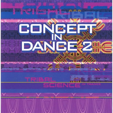 Various - Concept In Dance 2 - Tribal Science In Trance (CD) (Mint (M))