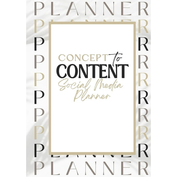 Concept to Content Social Media Planner, (Paperback)