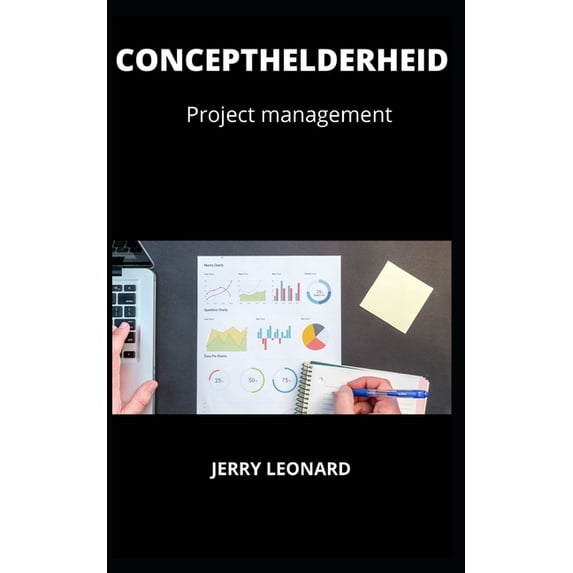 Concepthelderheid: Project management, (Paperback)
