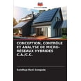 thumbnail image 1 of Conception, Contrôle Et Analyse de Micro-Réseaux Hybrides C.A./C.C. (Paperback), 1 of 1