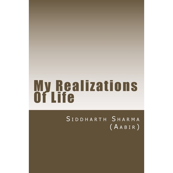 Conception: My Realizations Of Life (Series #1) (Paperback)