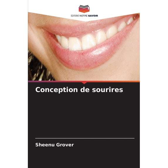Conception de sourires, (Paperback)