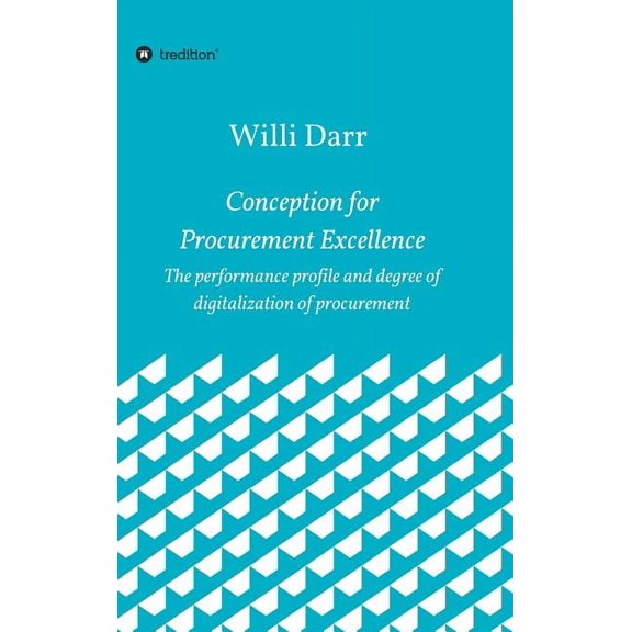 Conception for Procurement Excellence (Hardcover)