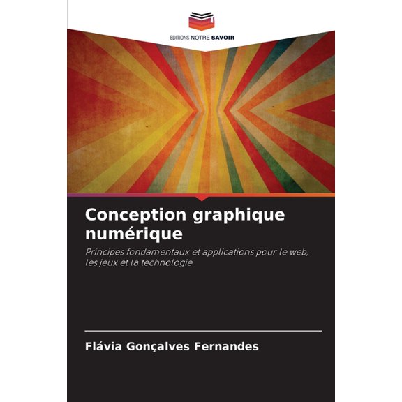 Conception graphique numrique, (Paperback)