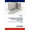 thumbnail image 1 of Conception of Computer Fundamental and Its Inspiration (Paperback), 1 of 1