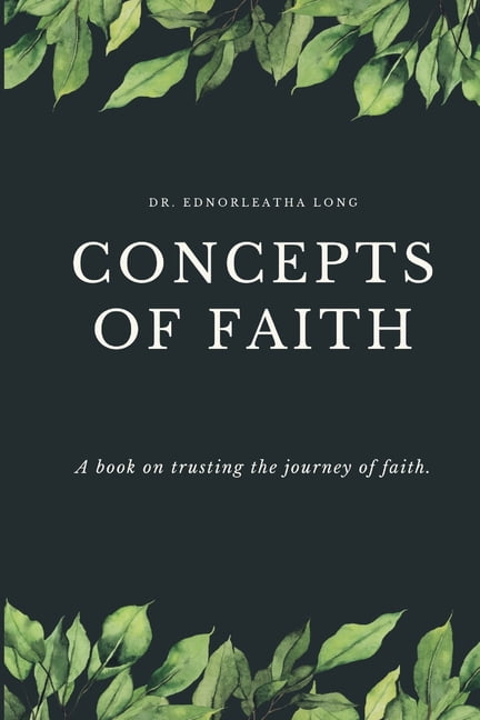 Concepts Of Faith (Paperback)