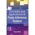 thumbnail image 1 of Concepts and Applications of Fuzzy Inference System, (Hardcover), 1 of 1